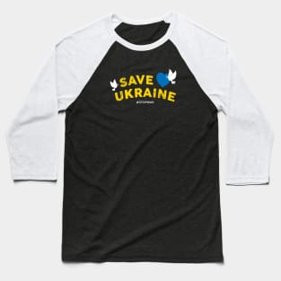 Save Ukraine Baseball T-Shirt